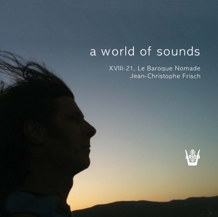 Le Baroque Nomade A world of sound